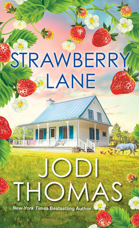 Strawberry Lane Paperback by Jodi Thomas