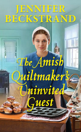 The Amish Quiltmaker's Uninvited Guest Paperback by Jennifer Beckstrand