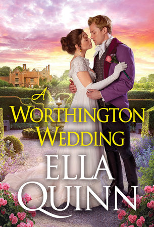 A Worthington Wedding Paperback by Ella Quinn