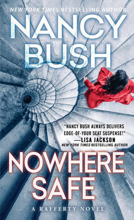 Nowhere Safe Paperback by Nancy Bush