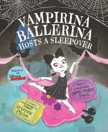 Vampirina Ballerina Hosts a Sleepover-Vampirina Ballerina Hardcover by Anne Marie Pace