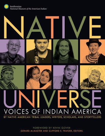 Native Universe Paperback by Editors; Gerald McMaster and Clifford E. Trafzer, with a Foreword by