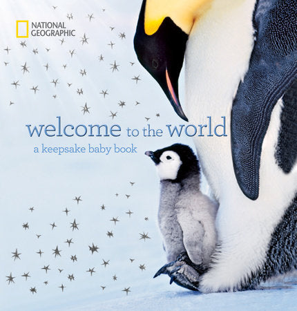 Welcome to the World Hardcover by Marfé Ferguson Delano