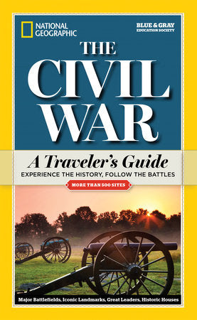 National Geographic The Civil War Paperback by National Geographic