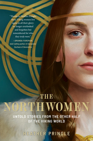 The Northwomen Hardcover by Heather Pringle