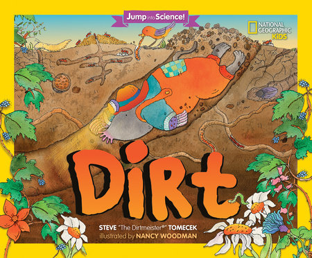 Jump Into Science: Dirt Paperback by Steve Tomecek