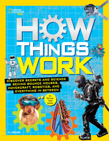 How Things Work Hardcover by T.J. Resler
