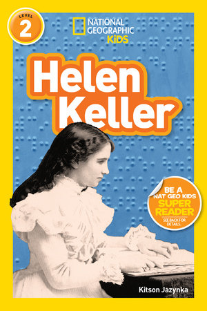 Helen Keller (National Geographic Kids Readers, Level 2) Paperback by Kitson Jazynka
