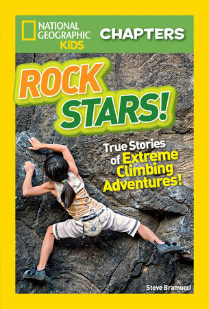 National Geographic Kids Chapters: Rock Stars! TR by Steve Bramucci
