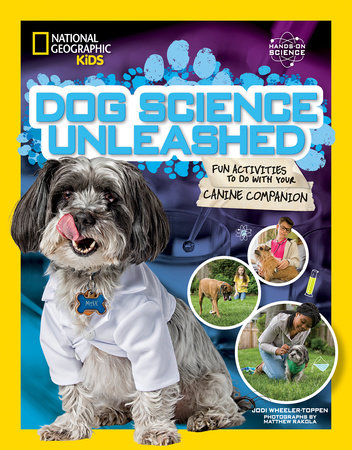 Dog Science Unleashed Paperback by Jodi Wheeler-Toppen
