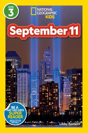 September 11 (National Geographic Kids Readers, Level 3) Hardcover by Libby Romero