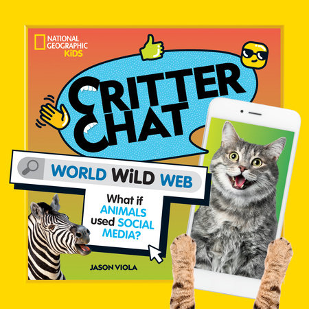 Critter Chat: World Wild Web Paperback by Jason Viola
