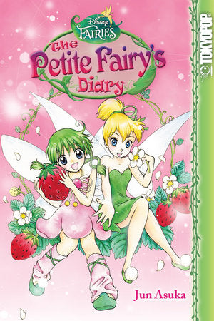 Disney Manga: Fairies - The Petite Fairy's Diary Paperback by Jun Asuka