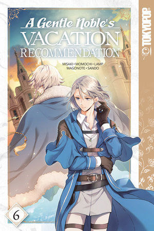 A Gentle Noble's Vacation Recommendation, Volume 6 Paperback by Misaki