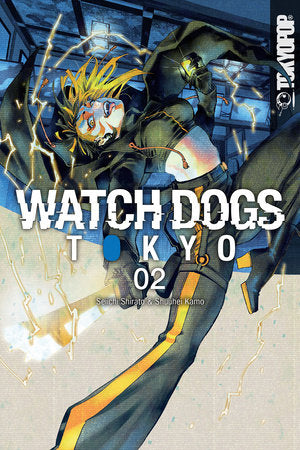 Watch Dogs Tokyo, Volume 2 Paperback by Seiichi Shirato
