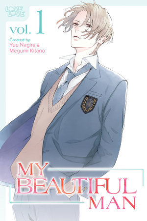 My Beautiful Man, Volume 1 (Manga) Paperback by Yuu Nagira