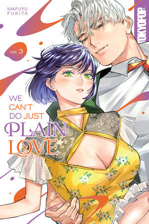We Can't Do Just Plain Love, Volume 3 Paperback by Mafuyu Fukita