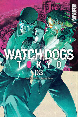 Watch Dogs Tokyo, Volume 3 Paperback by Seiichi Shirato