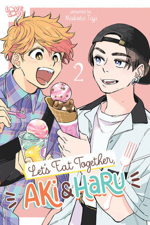 Let's Eat Together, Aki and Haru, Volume 2 Paperback by Makoto Taji