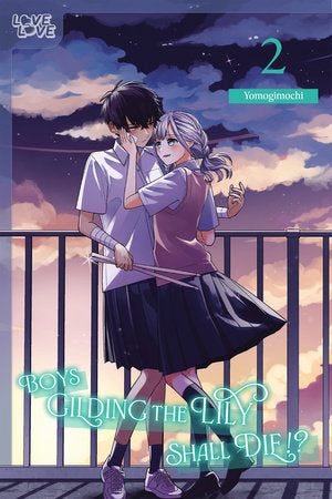 Boys Gilding the Lily Shall Die!?, Volume 2 Paperback by Yomogimochi