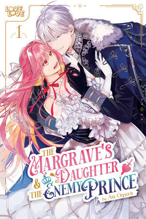 The Margrave's Daughter & the Enemy Prince, Volume 1 Paperback by An Ogura