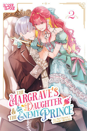 The Margrave's Daughter & the Enemy Prince, Volume 2 Paperback by An Ogura