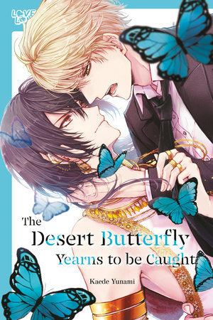 The Desert Butterfly Yearns to Be Caught Paperback by Senmu Sakishita