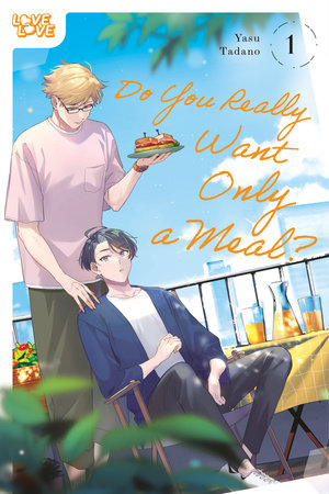 Do You Really Want Only a Meal?, Volume 1 Paperback by Yasu Tadano