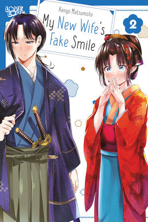 My New Wife's Fake Smile, Volume 2 Paperback by Kengo Matsumoto