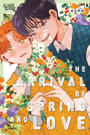 The Arrival of Spring and Love Paperback by ocha