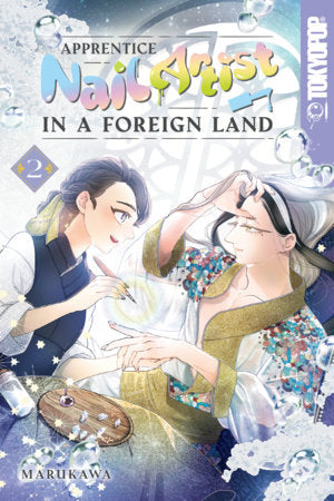 Apprentice Nail Artist in a Foreign Land, Volume 2 Paperback by Marukawa