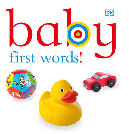 Baby: First Words! Board Book by DK