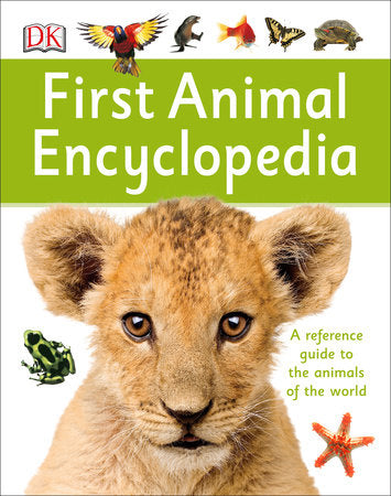 First Animal Encyclopedia Hardcover by DK