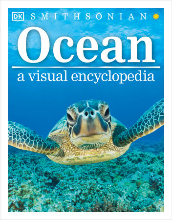 Ocean: A Visual Encyclopedia Paperback by DK