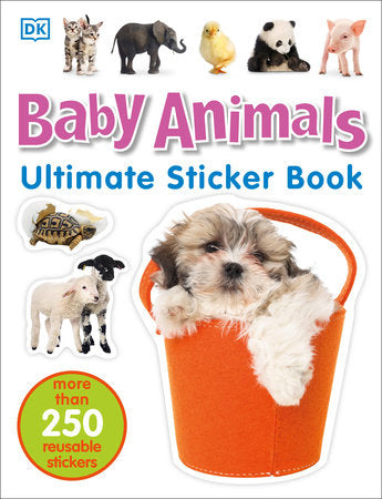 Ultimate Sticker Book: Baby Animals Paperback by DK