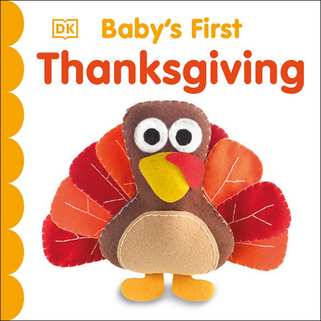 Baby's First Thanksgiving Board Book by DK