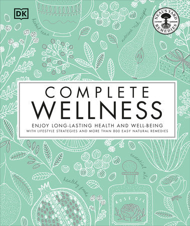Complete Wellness Hardcover by Neal's Yard Remedies