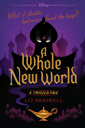 A Whole New World Paperback by Liz Braswell