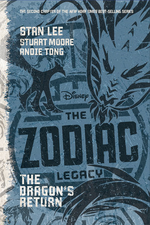 The Zodiac Legacy: The Dragon's Return Paperback by Stan Lee