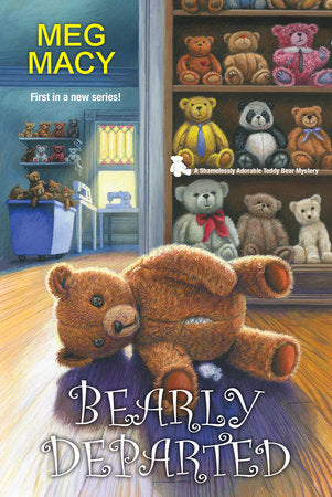 Bearly Departed Paperback by Meg Macy