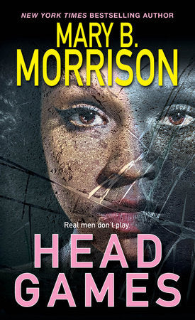 Head Games Paperback by Mary B. Morrison