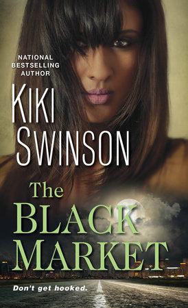The Black Market Paperback by Kiki Swinson