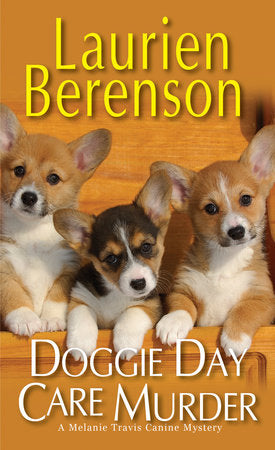 Doggie Day Care Murder Paperback by Laurien Berenson