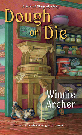 Dough or Die Paperback by Winnie Archer