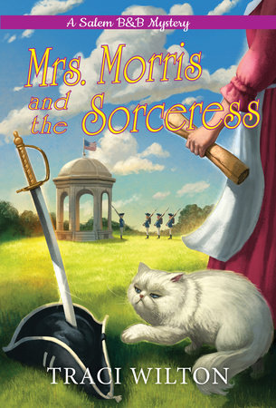 Mrs. Morris and the Sorceress Paperback by Traci Wilton