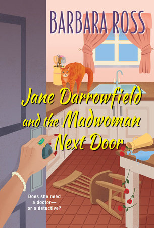 Jane Darrowfield and the Madwoman Next Door Paperback by Barbara Ross