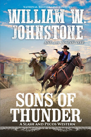 Sons of Thunder Hardcover by William W. Johnstone; J.A. Johnstone