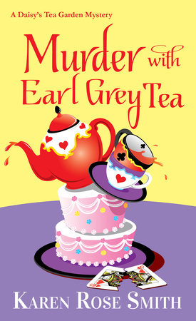 Murder with Earl Grey Tea Paperback by Karen Rose Smith