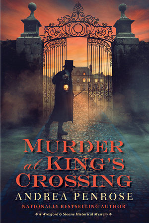 Murder at King’s Crossing TR by Andrea Penrose