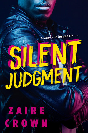 Silent Judgment Paperback by Zaire Crown